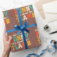 Religious Easter Wrapping Paper Roll Retro Its Not About The Bunny Its About The Lamb - Wonder Print Shop