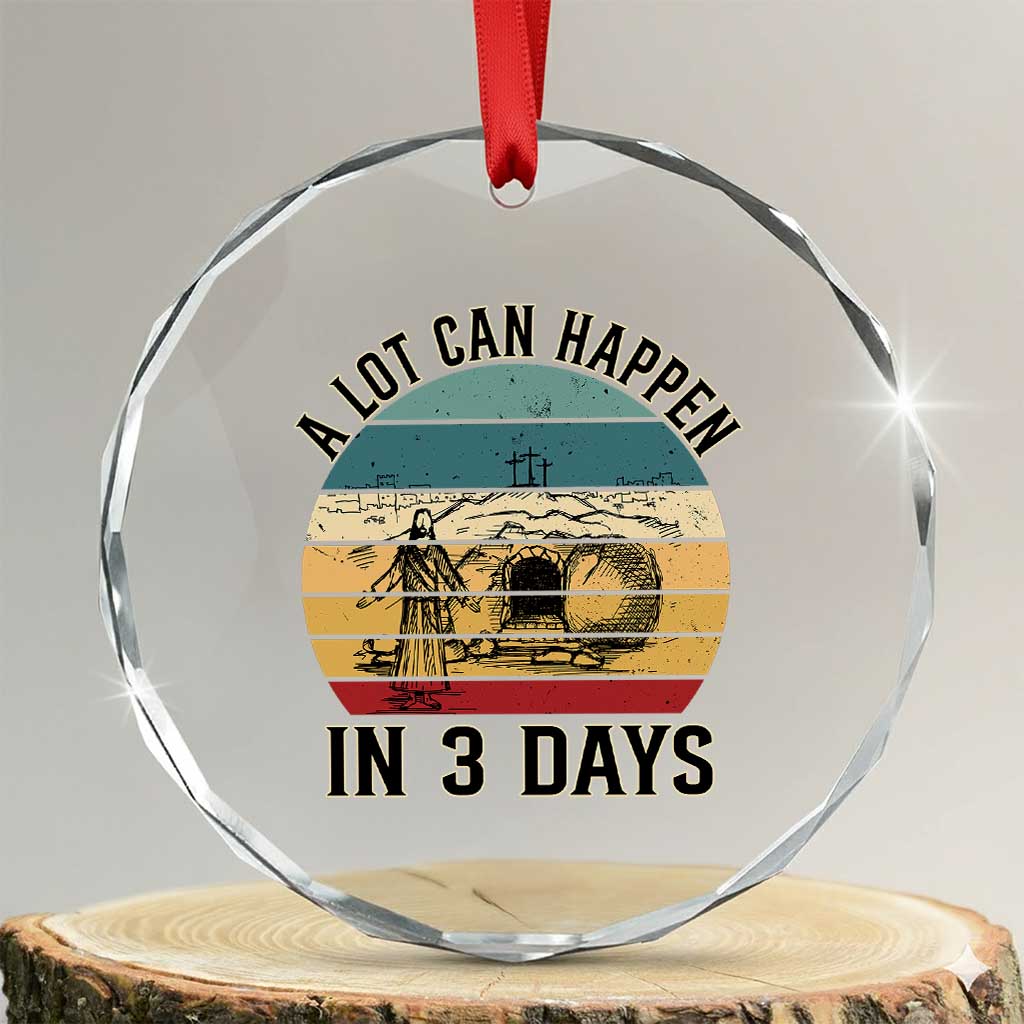Religious Jesus Crystal Glass Ornament A Lot Can Happen In 3 Days Christian Retro TS02