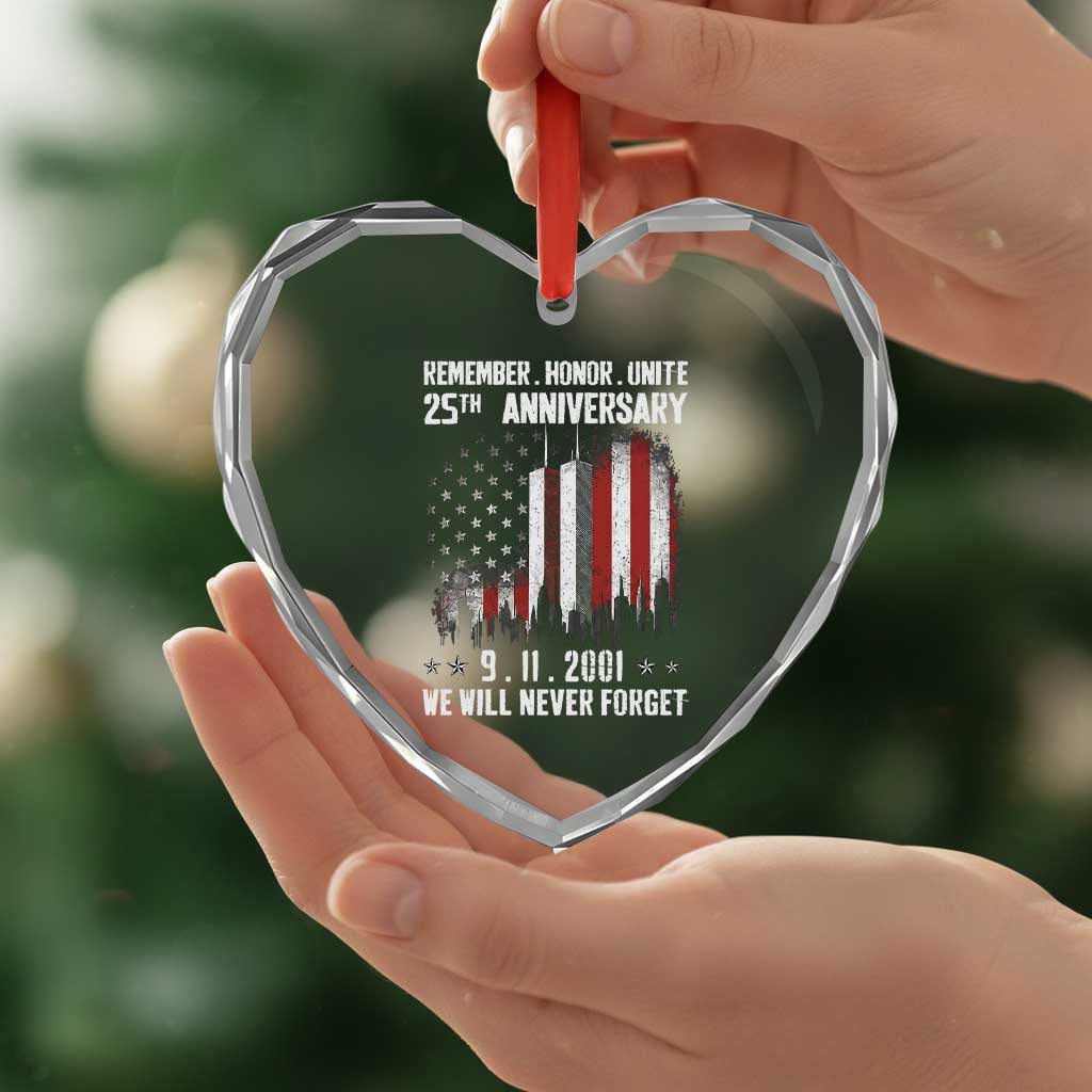 Remember Honor Unite 9 11 Memorial 25th Anniversary Heart Crystal Glass Ornament We Will Never Forget Patriotic American Flag