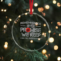 Remembrance Is The Promise We Keep Crystal Glass Ornament Memorial Day