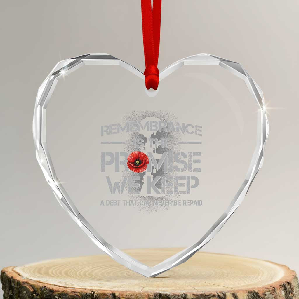 Remembrance Is The Promise We Keep Heart Crystal Glass Ornament Memorial Day