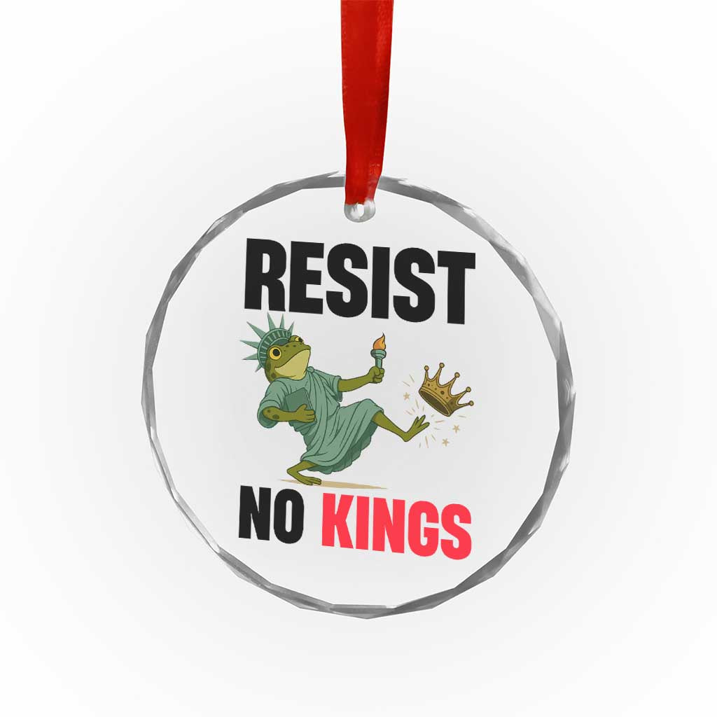 Resist Frog Crystal Glass Ornament No Kings In America Political 2025 - Wonder Print Shop