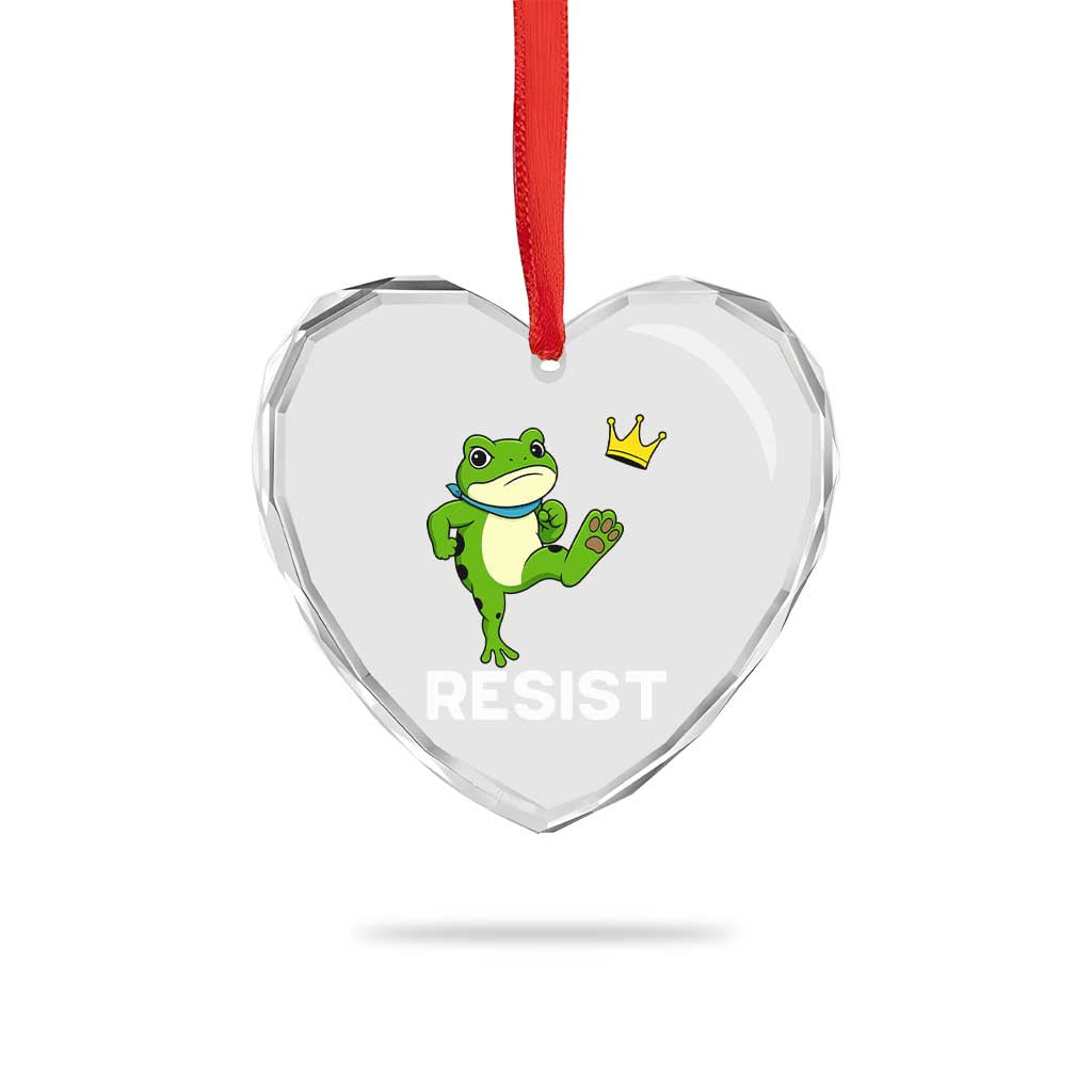Resist Frog Kicking Crown Heart Crystal Glass Ornament Funny No Kings In America Free Portland - Wonder Print Shop