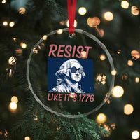 Resist Like its 1776 Crystal Glass Ornament America 4th of July 250 Years Freedom