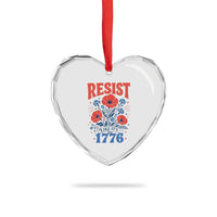 Resist Like Its 1776 Folk Art Floral Botanical Graphic Heart Crystal Glass Ornament Patriotic Statement Political Satire