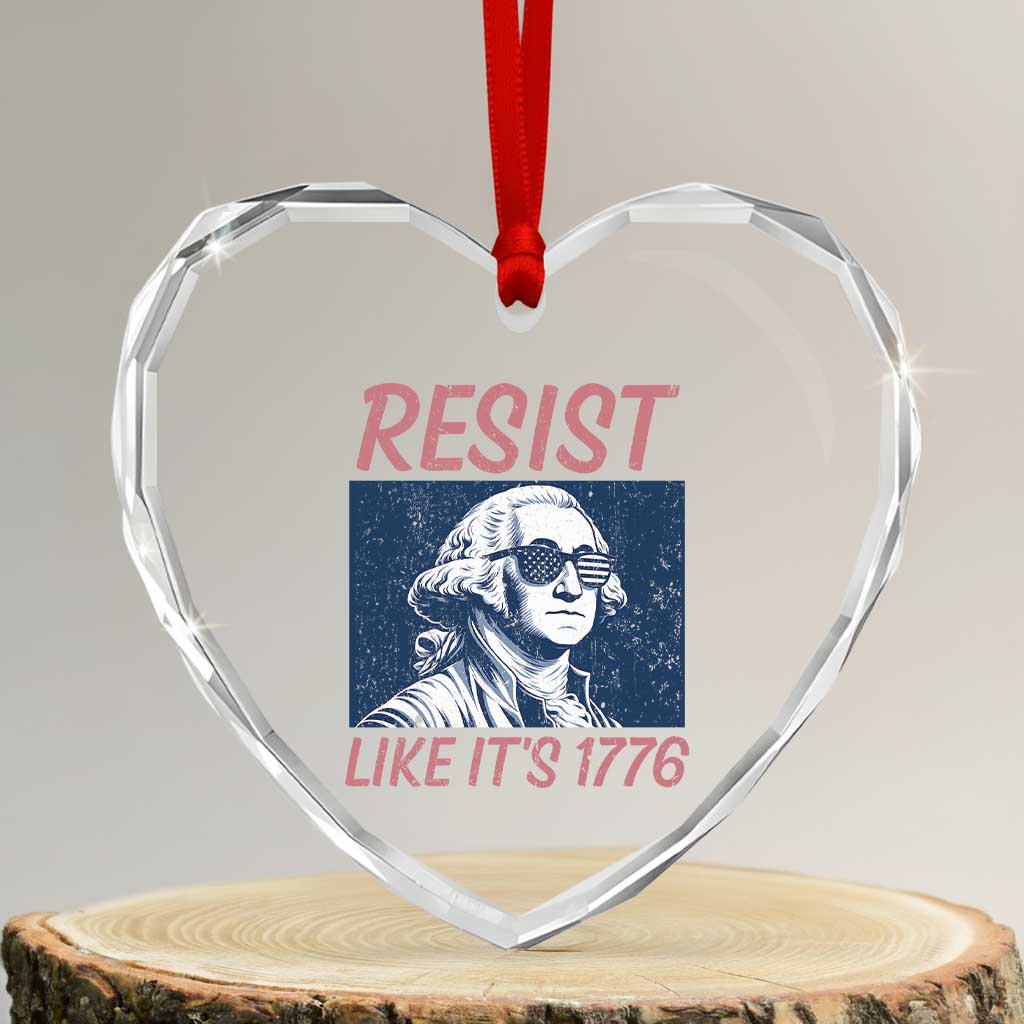 Resist Like its 1776 Heart Crystal Glass Ornament America 4th of July 250 Years Freedom
