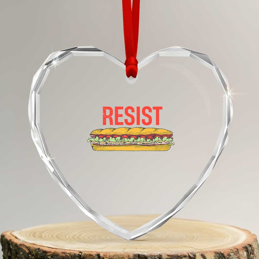Resist Sandwich Heart Crystal Glass Ornament Sarcastic Food Revolution Political Satire - Wonder Print Shop
