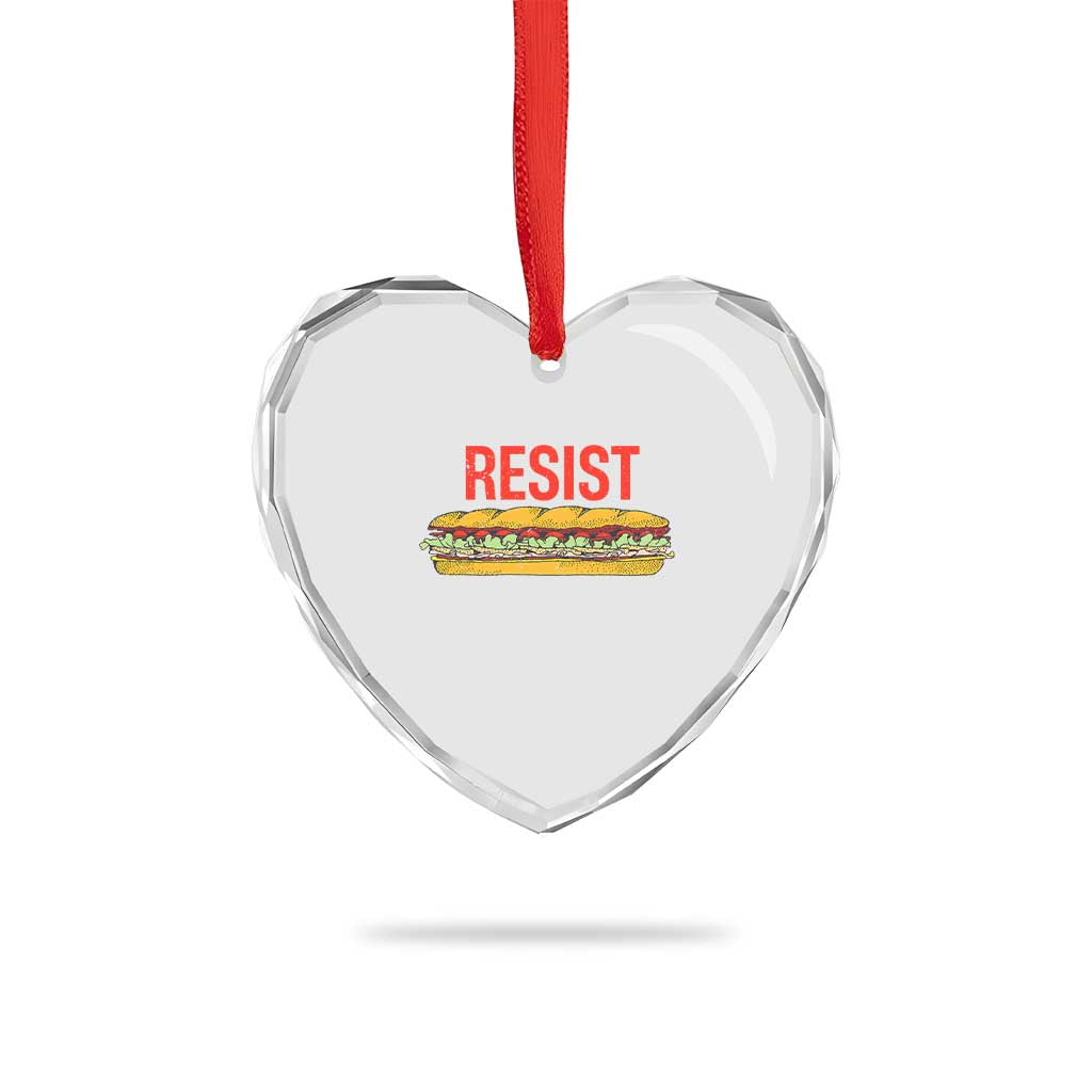 Resist Sandwich Heart Crystal Glass Ornament Sarcastic Food Revolution Political Satire - Wonder Print Shop
