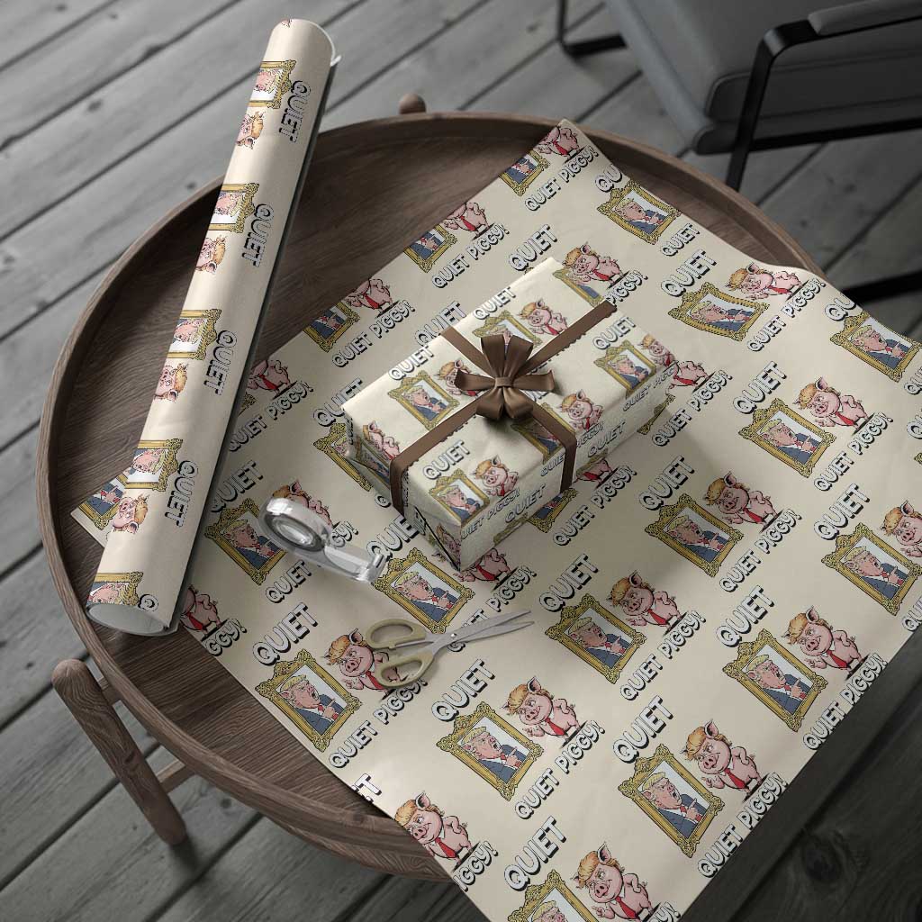 Resistance Movement Quiet Quiet Piggy Wrapping Paper Roll Funny Pig Political - Wonder Print Shop
