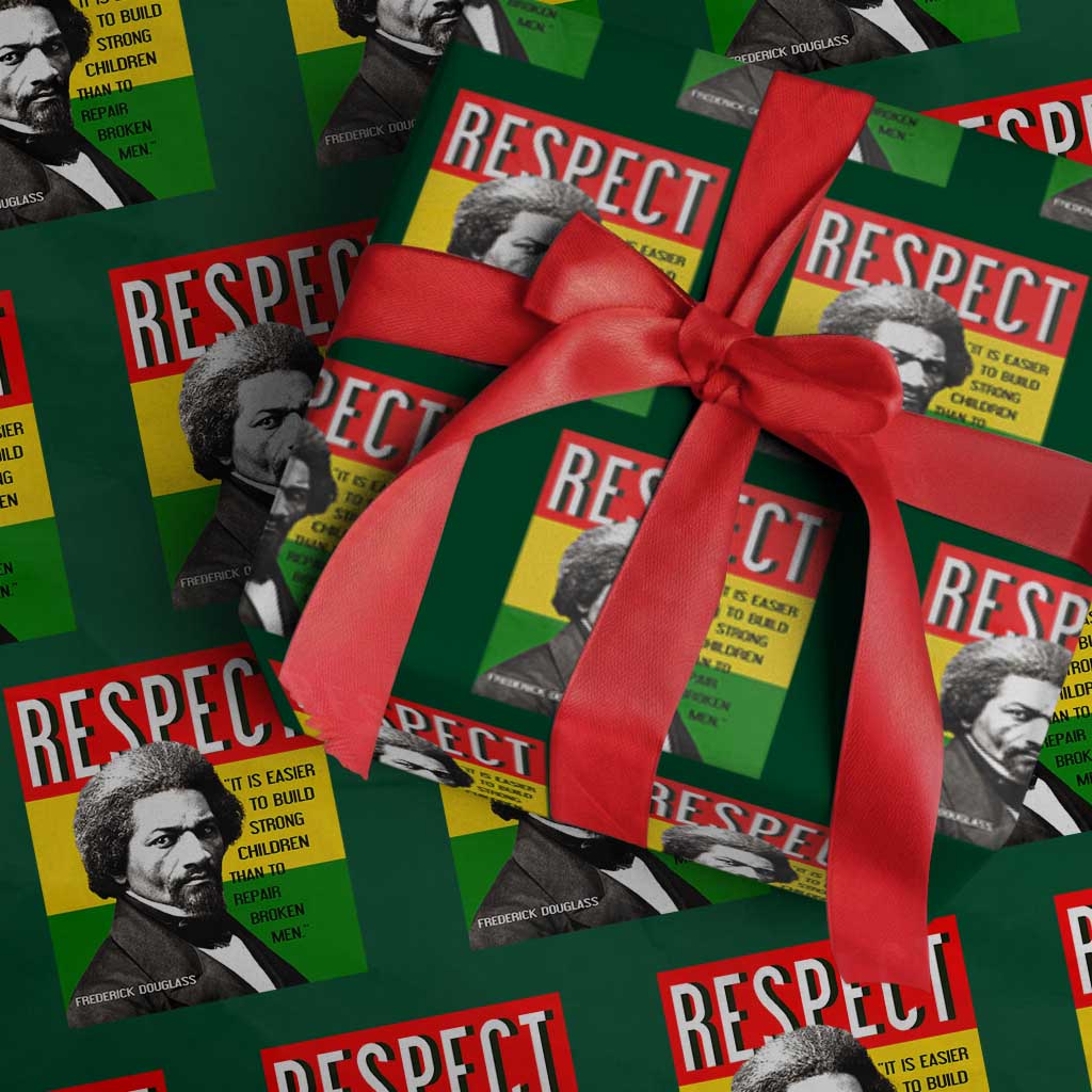 Respect Frederick Douglass Wrapping Paper Roll It Is Easier To Build Strong Children Empowerment - Wonder Print Shop