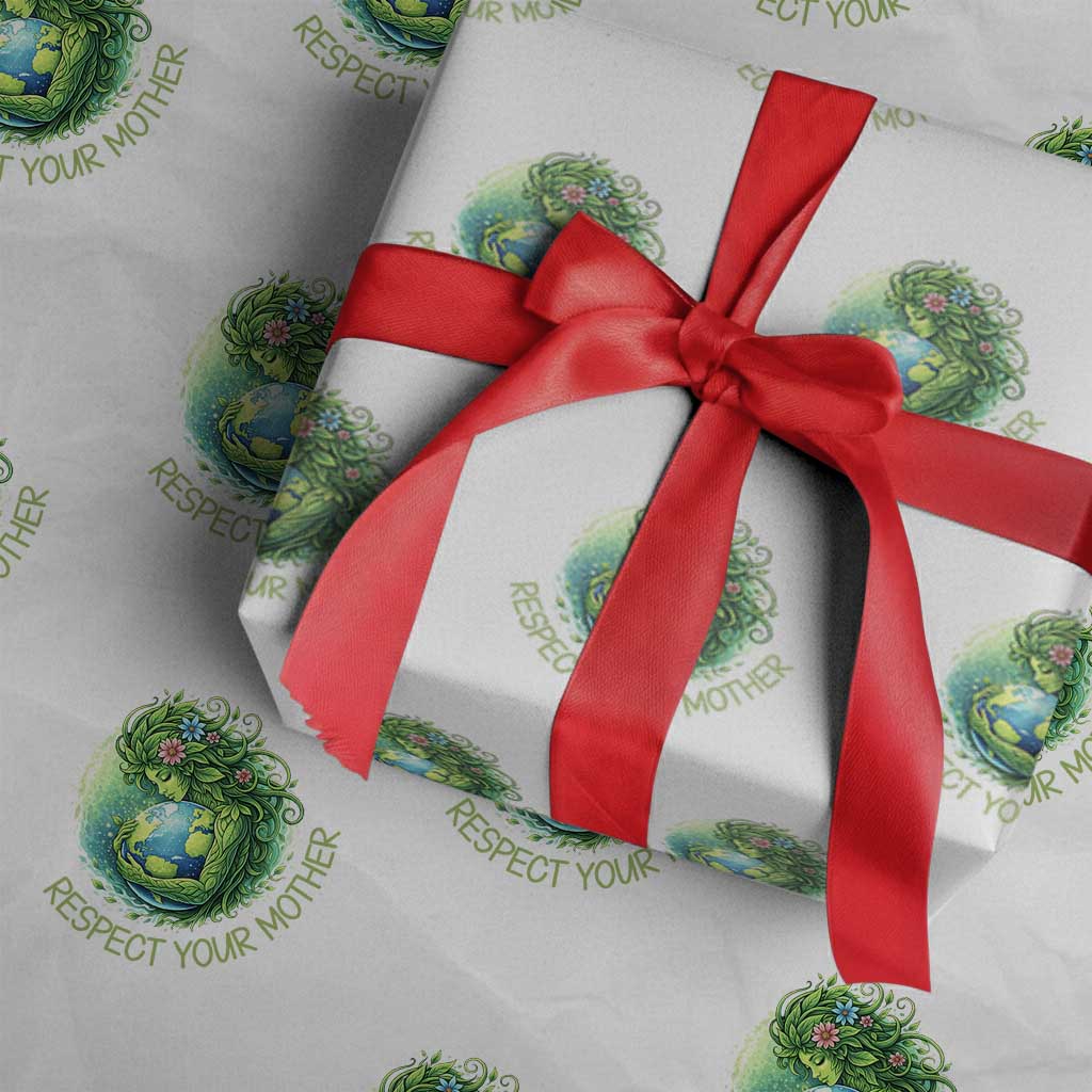 Respect Your Mother Wrapping Paper Roll Earth Mother Hugging Planet