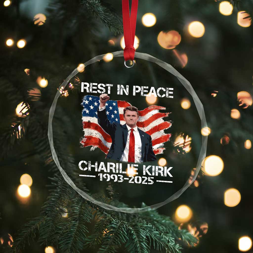 Rest in Peace Charlie Kirk Crystal Glass Ornament Memorial Tribute Charlie A True Patriot USA Flag - Wonder Print Shop