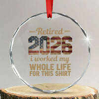 Retired 2026 Crystal Glass Ornament Vintage Retirement US Flag I Worked My Whole Life