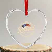 Retired 2026 Heart Crystal Glass Ornament Funny Retirement US Flag Retired Not My Problems Anymore