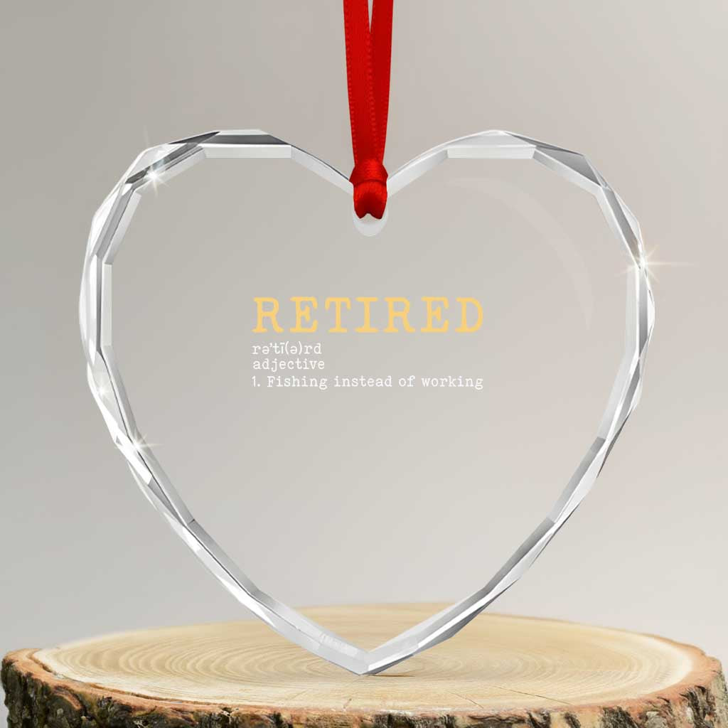 Retired Definition Fishing Heart Crystal Glass Ornament Funny Retirement Fisherman Gift