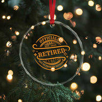 Retired Est 2025 Crystal Glass Ornament Not My Problem Anymore Vintage Retirement Gifts - Wonder Print Shop