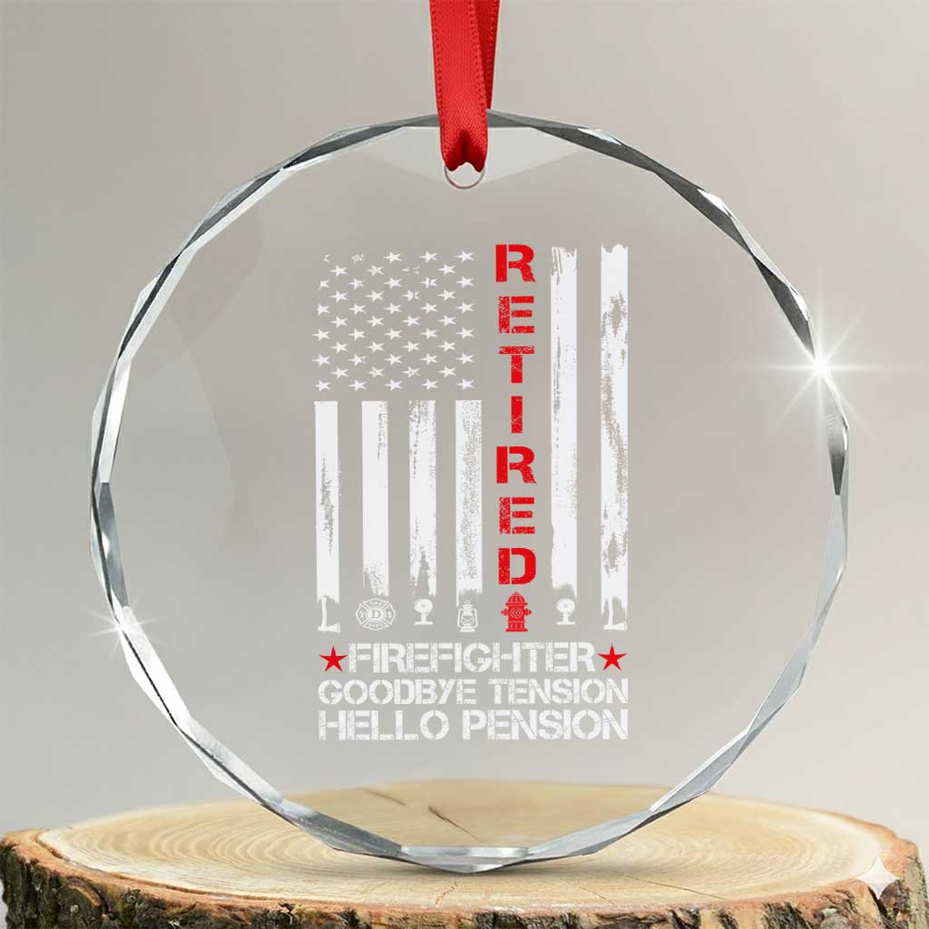 Retired Firefighter Crystal Glass Ornament Goodbye Tension Hello Pension Fireman Retirement Gifts - Wonder Print Shop
