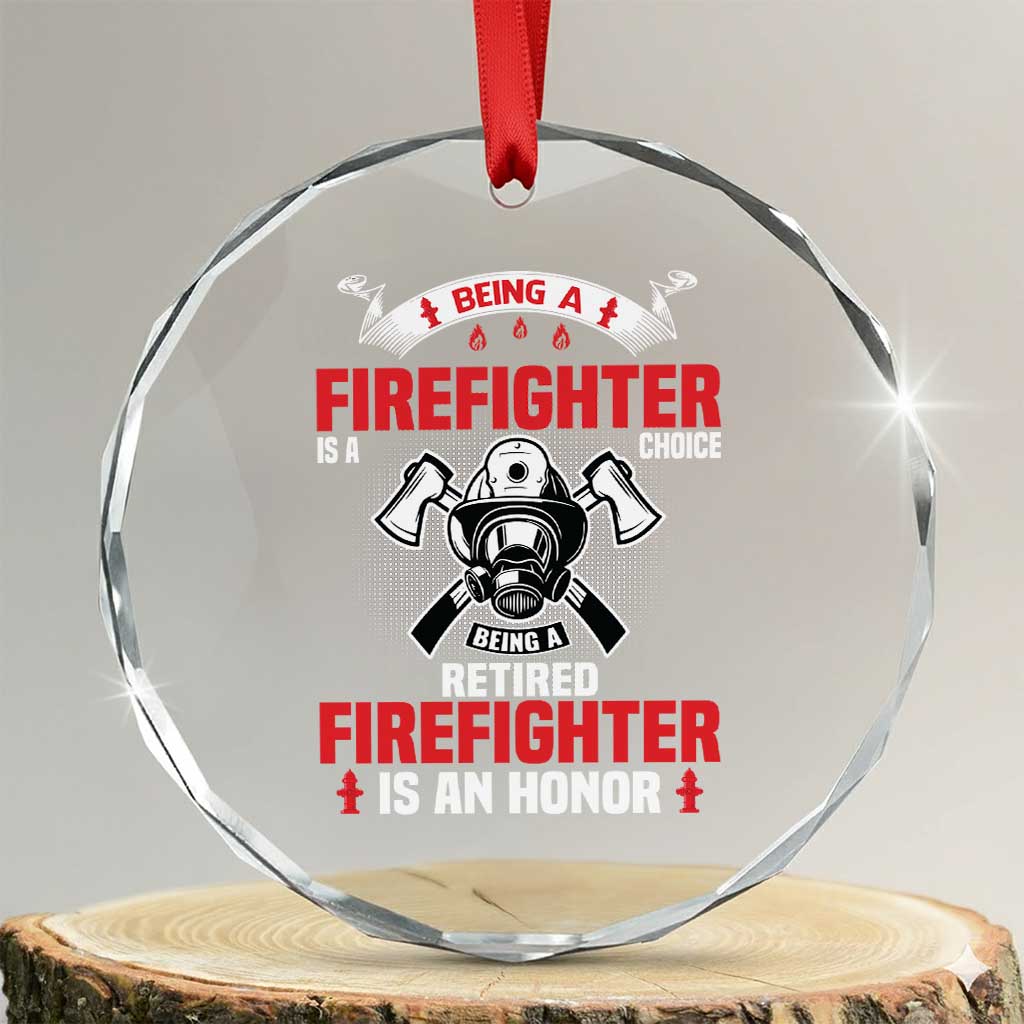 Retired Firefighter Crystal Glass Ornament Is An Honor Funny Retirement Gifts - Wonder Print Shop