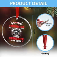 Retired Firefighter Crystal Glass Ornament Is An Honor Funny Retirement Gifts - Wonder Print Shop