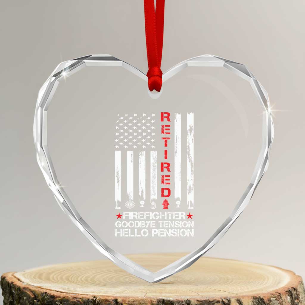 Retired Firefighter Heart Crystal Glass Ornament Goodbye Tension Hello Pension Fireman Retirement Gifts - Wonder Print Shop