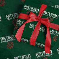 Retired Firefighter Wrapping Paper Roll Funny Retirement Gifts Save Yourself - Wonder Print Shop
