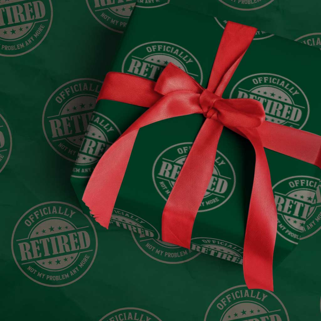 Retired Not My Problem Anymore Wrapping Paper Roll Funny Retirement 2026