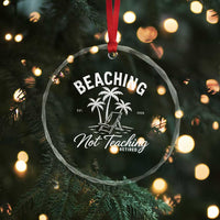 Retired Teacher Crystal Glass Ornament Beaching Not Teaching Retired Gifts For Teachers Retiring