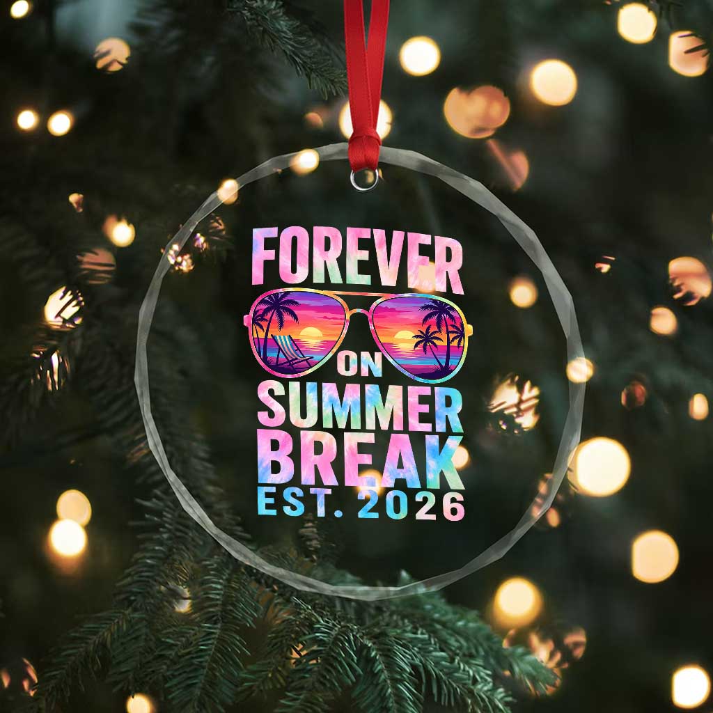 Retired Teacher Crystal Glass Ornament Forever On Summer Break Retirement 2026