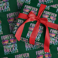 Retired Teacher Wrapping Paper Roll Forever On Summer Break Retirement 2026