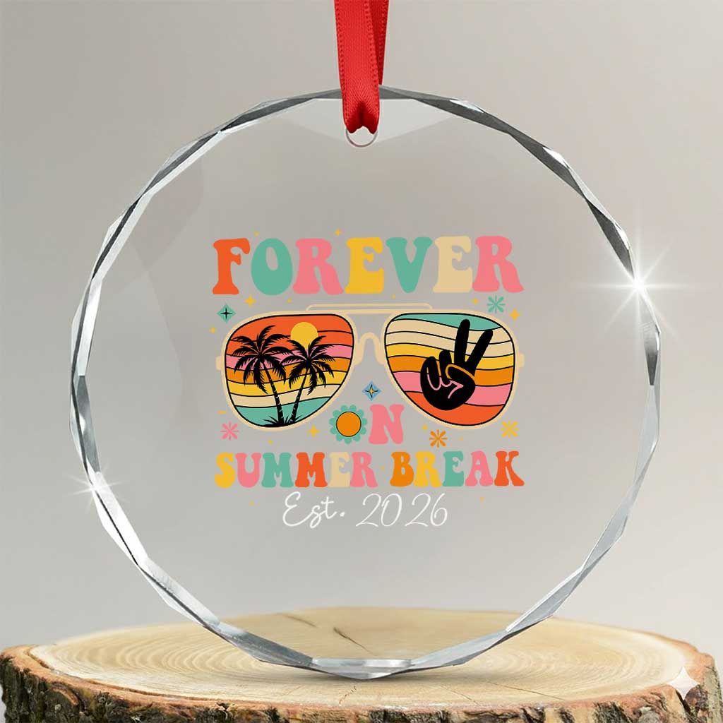 Retired Teacher Gift Crystal Glass Ornament Forever On Summer Break Retirement 2026