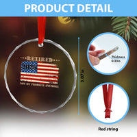 Retirement 2026 Crystal Glass Ornament Vintage Retired Not My Problem Anymore American Flag