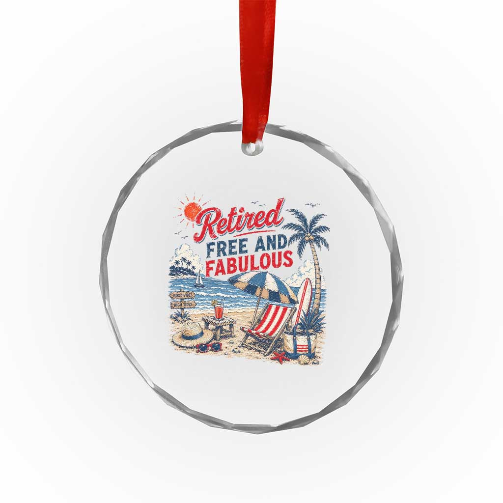 Retirement Gifts For Her Crystal Glass Ornament Retro Retired Free And Fabulous Beach Summer Vacation Vintage