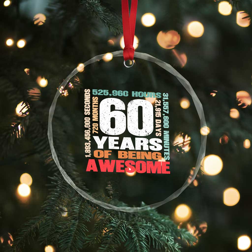Retro 60 Years Of Being Awesome Crystal Glass Ornament 60th Birthday Gift Idea