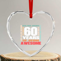 Retro 60 Years Of Being Awesome Heart Crystal Glass Ornament 60th Birthday Gift Idea