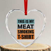 Retro BBQ Smoker This is My Meat Smoking Heart Crystal Glass Ornament - Wonder Print Shop