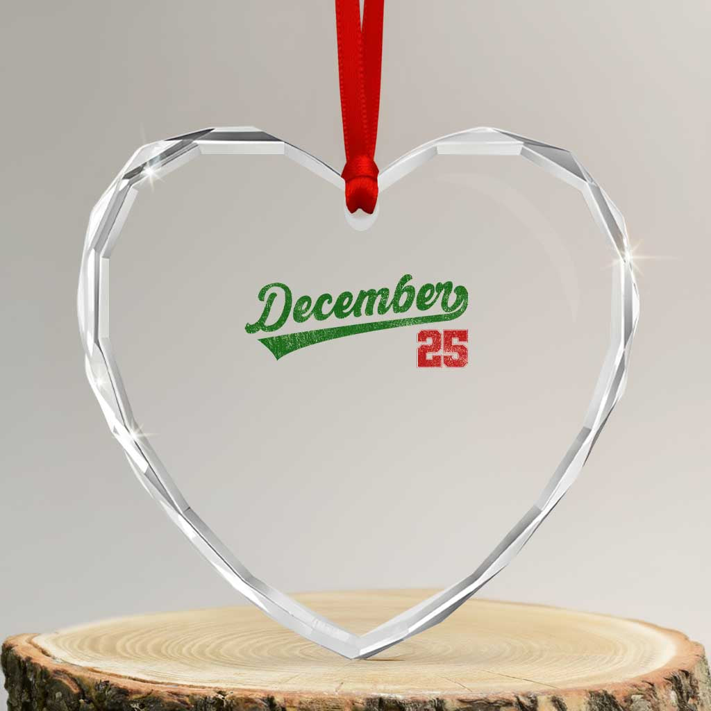 Retro Christmas December 25 Heart Crystal Glass Ornament Retro Vintage Script Holiday Trip - Wonder Print Shop