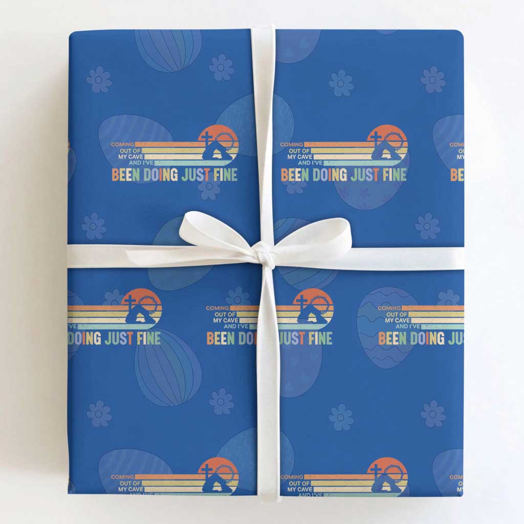 Retro Coming Out Of My Cave Christian Easter Parody Wrapping Paper Roll I’ve Been Doing Just Fine Resurrection Humor Faith Gift