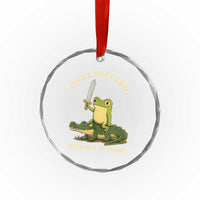 Retro Goblincore Sword Frog Riding Alligator Meme Crystal Glass Ornament I Will Succeed Because I Am Insane Chaotic Motivation