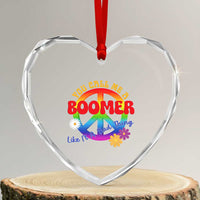 Retro Groovy Hippie Baby Boomer Generation Heart Crystal Glass Ornament Funny You Call Me A Boomer Like It's A Bad Thing Peace Sign Flower