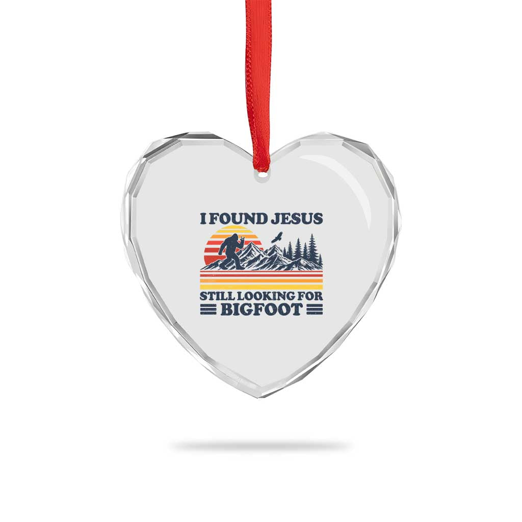 Retro I Found Jesus Still Looking Bigfoot Heart Crystal Glass Ornament Funny Sasquatch Bigfoot Believer Christian Humor