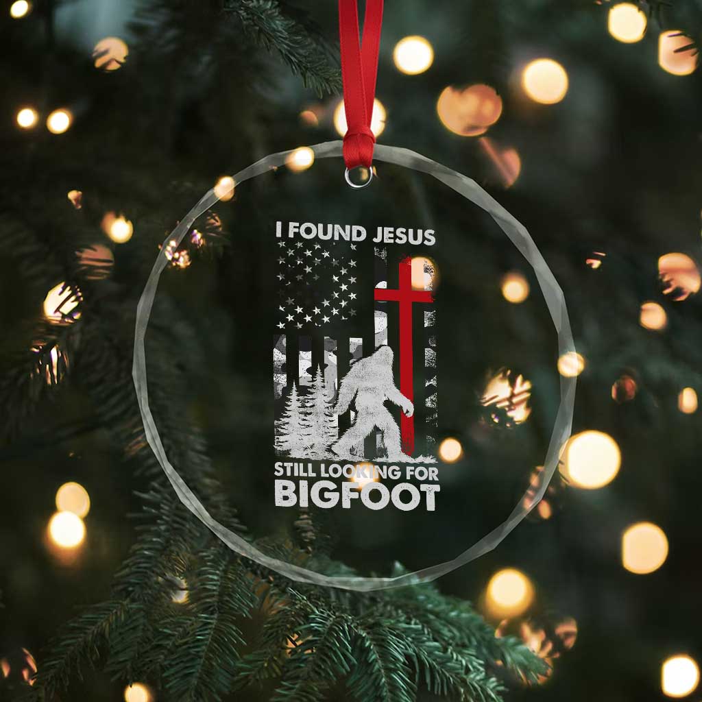 Retro I Found Jesus Still Looking For Bigfoot Crystal Glass Ornament Camouflage US American Flag Camo