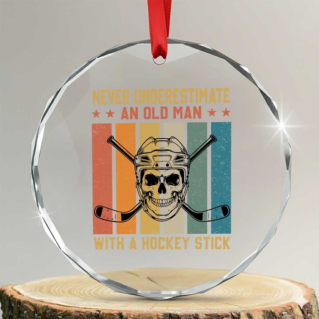 Retro Ice Hockey Player Crystal Glass Ornament Funny Never Underestimate An Old Man - Wonder Print Shop