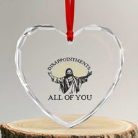 Retro Jesus Meme Heart Crystal Glass Ornament Disappointments All Of You