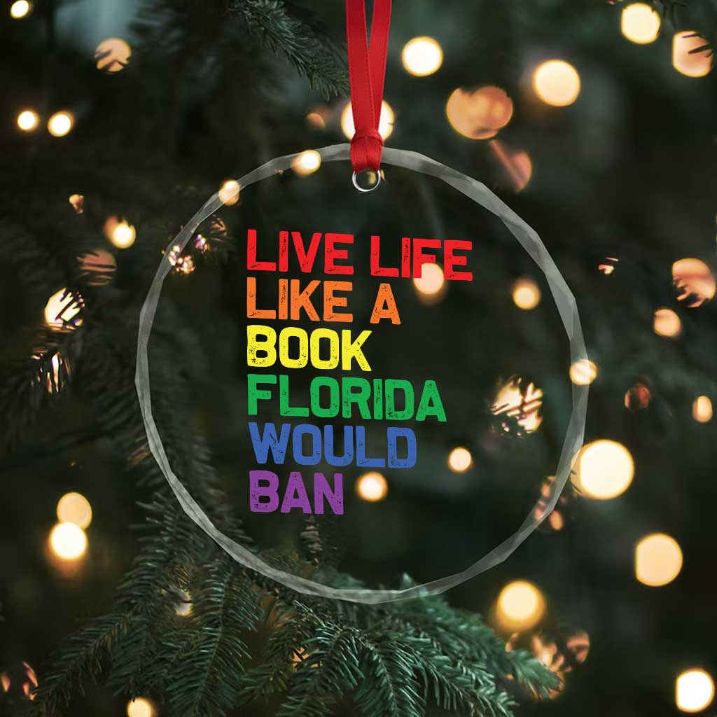 Retro Live Like Book In Florida LGBTQ Subtle Pride Crystal Glass Ornament Rainbow LGBTQIA Pride - Wonder Print Shop