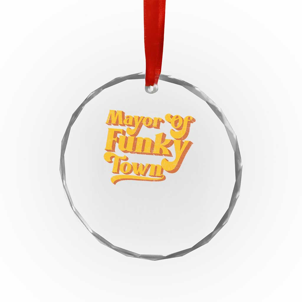 Retro Mayor of Funky Town Crystal Glass Ornament Funny Vintage 70s Disco Party