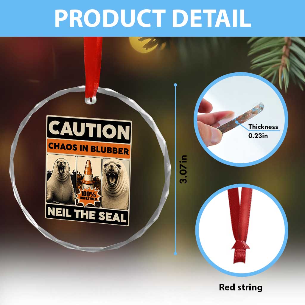 Retro Neil the Seal Caution Chaos in Blubber Crystal Glass Ornament Funny Viral Chaotic Elephant Seal Traffic Cone Meme