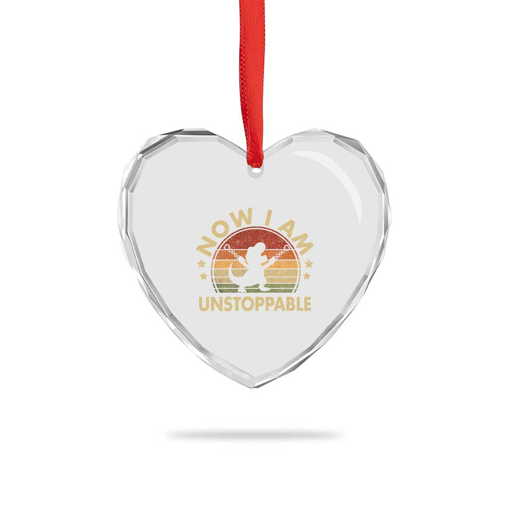 Retro Now I Am Unstoppable Heart Crystal Glass Ornament Funny Dinosaur Dino Gifts Vintage