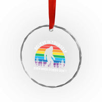 Retro Rainbow Bigfoot Crystal Glass Ornament Believe In Yourself Even When Others Don't