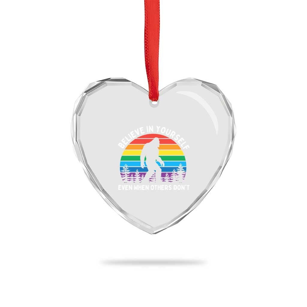 Retro Rainbow Bigfoot Heart Crystal Glass Ornament Believe In Yourself Even When Others Don't