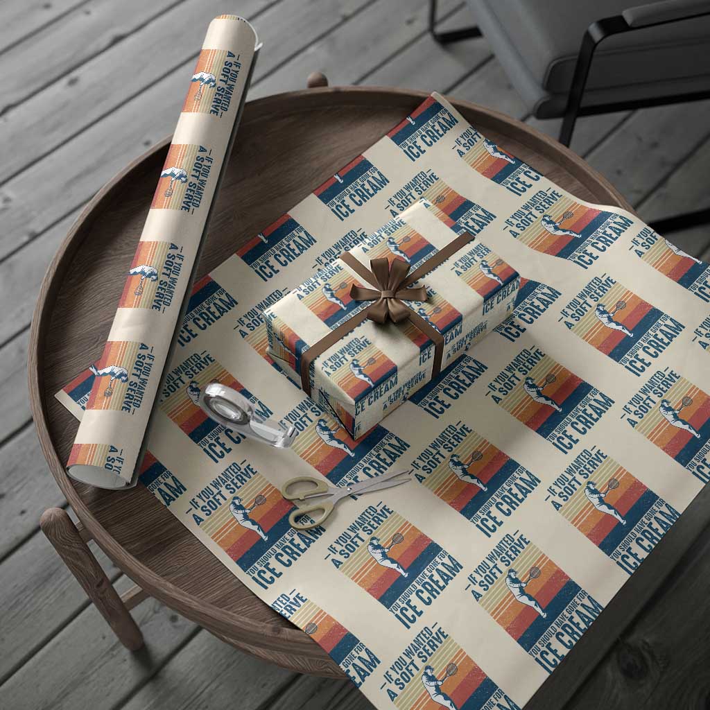 Retro Tennis Player Gift Wrapping Paper Roll If You Wanted Soft Serve Gone For Ice Cream - Wonder Print Shop
